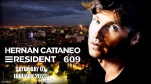 Hernan Cattaneo Live at Mendoza Part 3 Resident 609 January 07 2023