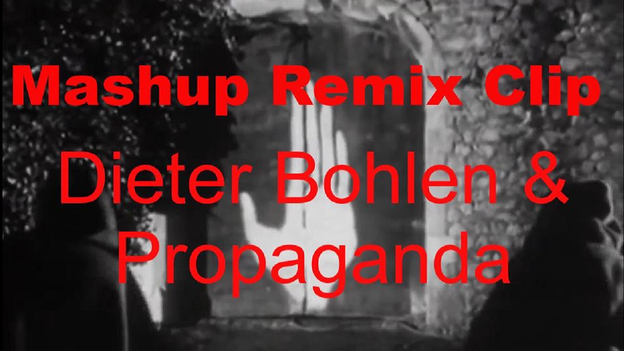 MashUp Remix Clip Dieter Bohlen Propaganda Dr Mabuse смотреть онлайн