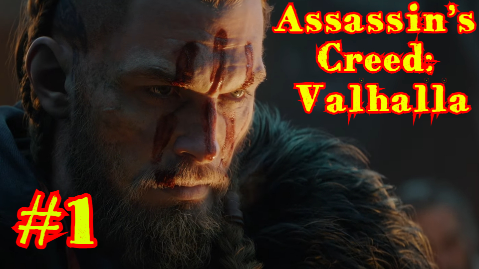 Assassin’s Creed: Valhalla | ИГРОФИЛЬМ | #1