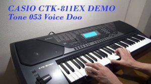 CASIO CTK-811EX DEMO / Tone 053 Voice Doo
