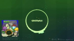 Grasswalk - Plants vs. Zombies Soundtrack (Official)