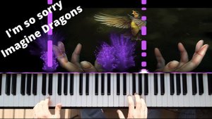 I'm So Sorry Imagine Dragons Easy Piano Tutorial (music notes in the description/НОТЫ в описании)