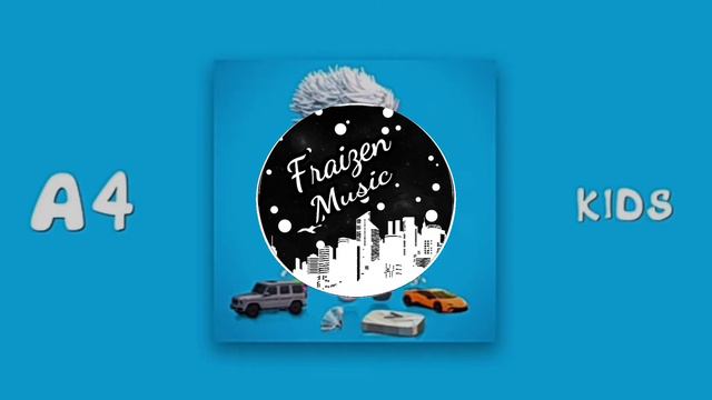 A4 | KIDS (Remix) смотреть онлайн