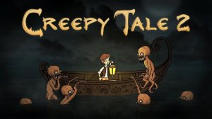 Прохождение Creepy Tale 2 (Полное прохождение)