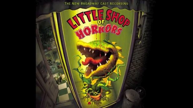 Little Shop of Horrors - Feed Me (Git It!) смотреть онлайн