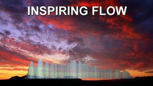 Inspiring Flow (Ambient Music)