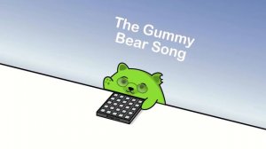 The Gummy Bear Song (cover by Bongo Dog) 🐶