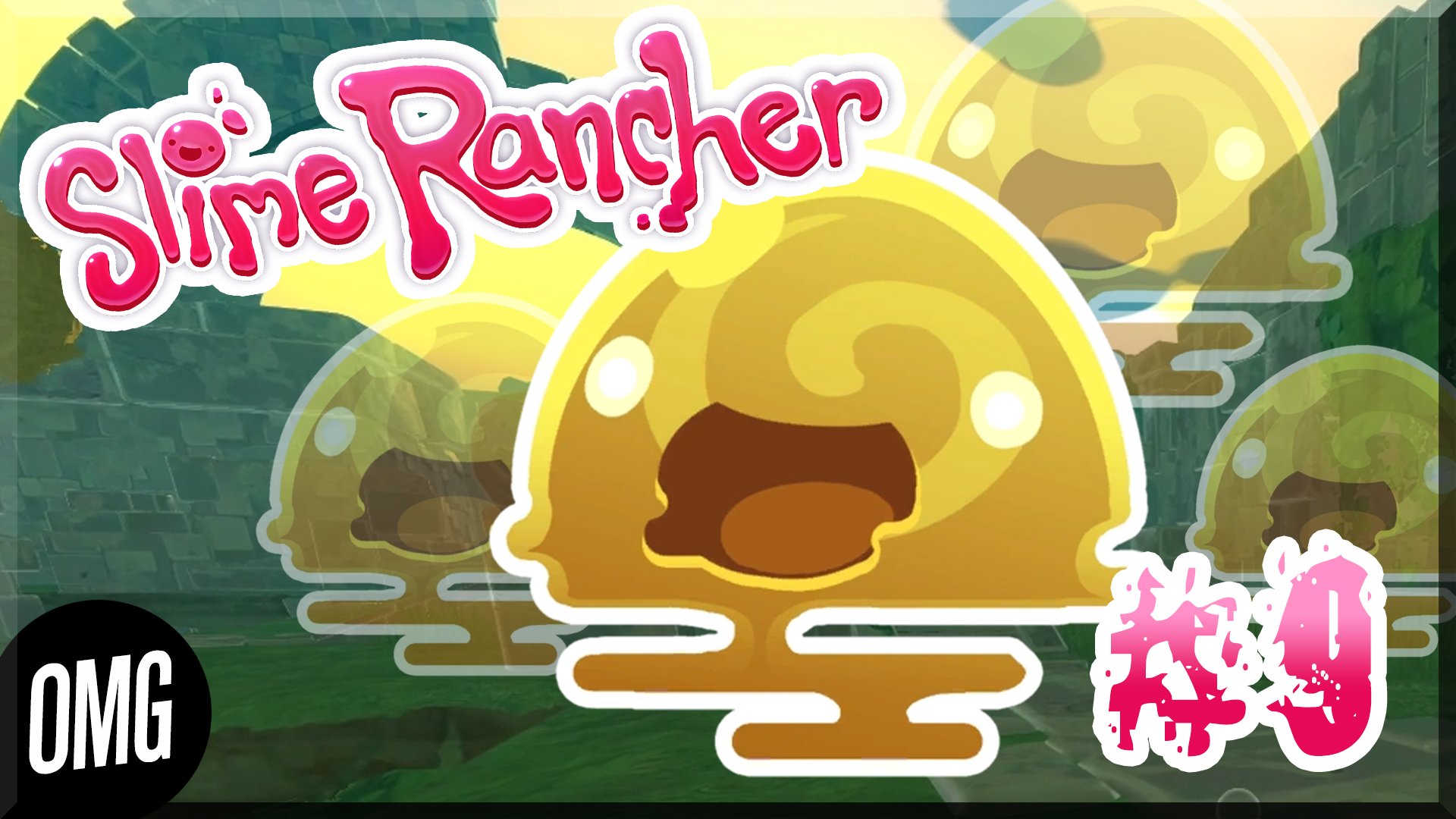 [OMG] Slime Rancher #9 // ДРЕВНИЕ РУИНЫ // Прохождение на русском