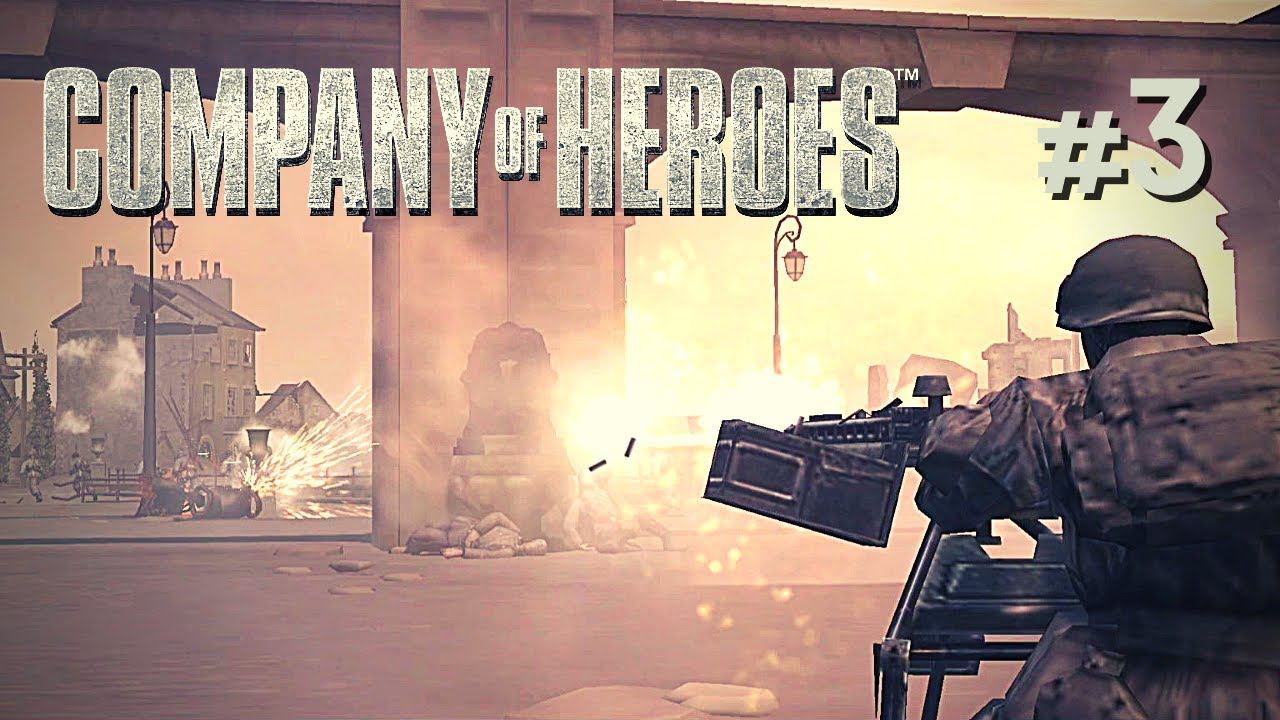 Company of Heroes | Взятие Карантана #3