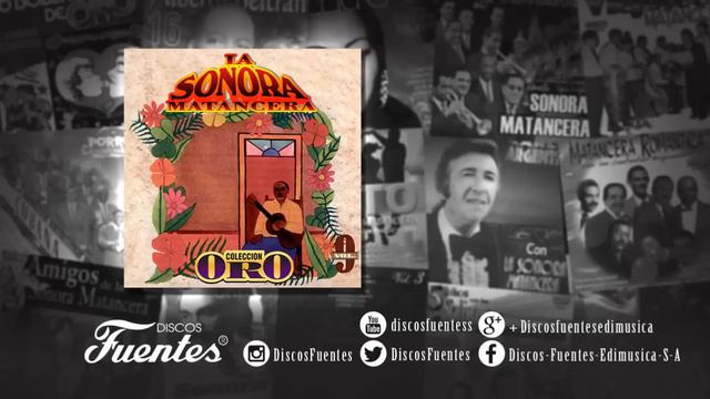 La Sonora Matancera / Que Dichoso Es [ Discos Fuentes ]