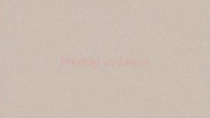 Freddy vs Jason