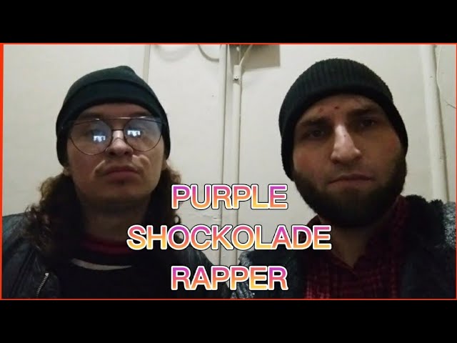 PURPLE SHOCKOLADE RAPPER