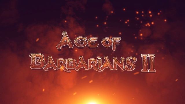 Age of Barbarians 2 - Announce смотреть онлайн