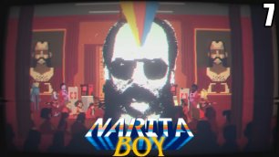 7 Narita Boy \ Парень Нарита (платформер приключение в retro wave стиле 80-х)