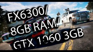 Far Cry 5 /FX6300/8GB RAM/GTX 1060 3GB