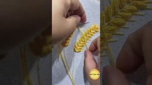 Hand Embroidery: Wheat Ears & Setaria .Amazing Embroidery Stitches For Beginners /Guide to Sewing.