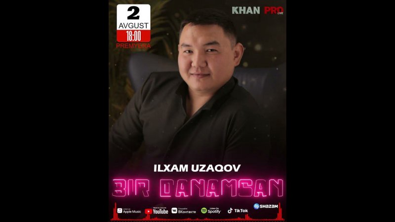 Ilxam Uzaqov - Bir danamsan premyera