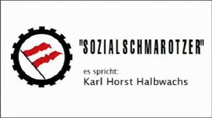 Karl Horst Halbwachs - Sozialschmarotzer-Rede