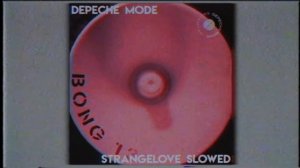 Depeche Mode - Strangelove (Slowed + Reverb)