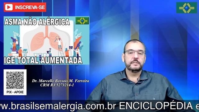 ASMA NÃO ALÉRGICA | IGE TOTAL AUMENTADA | Explicação e relação смотреть онлайн