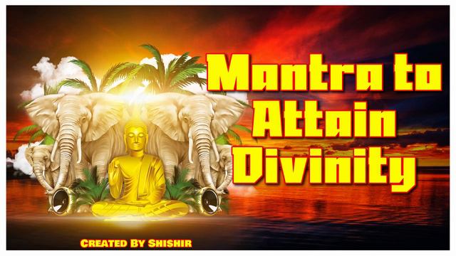 Mantra to Attain Divinity