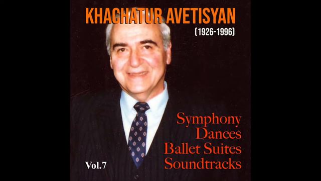 Khachatur Avetisyan - “Honorable Beggars” Ballet Suite - 7.Father (Տեր հայր) смотреть онлайн