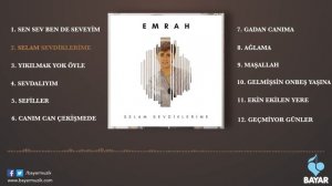 Emrah - Selam Sevdiklerime