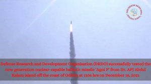 New generation ballistic missile ‘Agni P’ successfully test-fired by DRDO||thesikkimnewsinfo