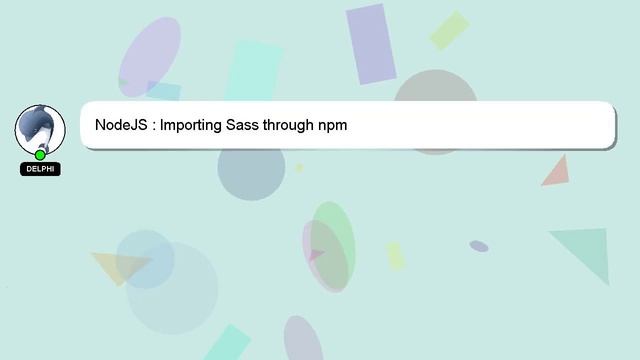 NodeJS : Importing Sass through npm смотреть онлайн