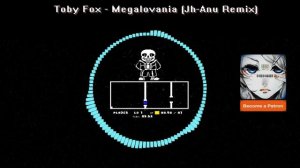 Toby Fox - Megalovania (Jh-Anu Remix) [UNDERTALE]