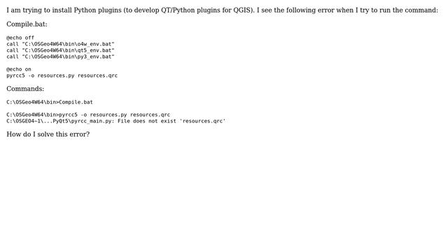 GIS: pyrcc_main.py: File does not exist 'resources.qrc' (2 Solutions!!) смотреть онлайн