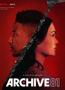 АРХИВ 81 \ в доступе все серии \ трейлер 2022