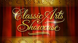 Classic Arts Showcase | КЛАССИЧЕСКАЯ МУЗЫКА 24/7