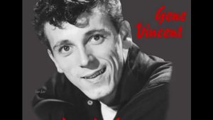 Be Bop A Lula ( best version ) Gene VINCENT