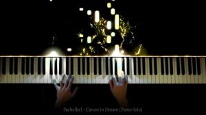 Пахельбель - Канон во сне (соло для фортепиано)