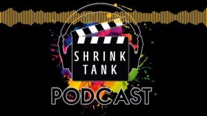 What WONDER Teaches us About Post-Traumatic Growth | SHRINK TANK PODCAST