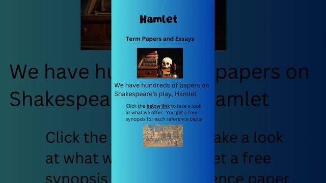 Term Papers and Essays on Shakespeare''s Hamlet