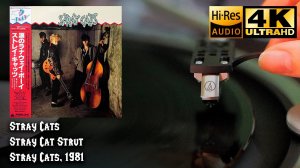 Stray Cats - Stray Cat Strut, 1981, Vinyl video 4K, 24bit/96kHz