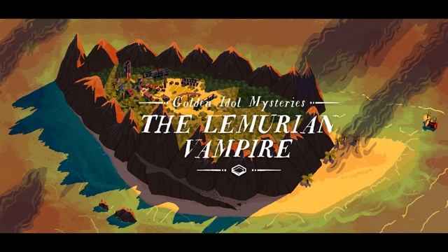 Golden Idol Mysteries: Lemurian Vampire OST  Ruins of Xenopolis Evening