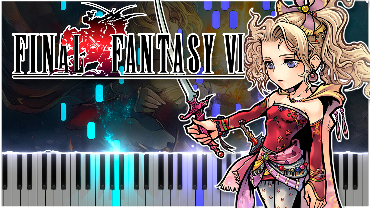Aria Di Mezzo Carattere (Final Fantasy VI) 【 НА ПИАНИНО 】