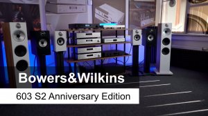 Bowers&Wilkins 603 S2 Anniversary Edition | Обзор акустики