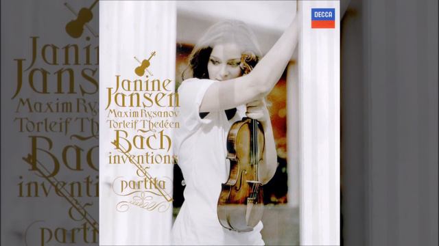 Janine Jansen - JS Bach Invention  4 in D Minor, BWV 775