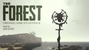 The Forest: Original Game Soundtrack - Main Menu Theme