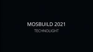 MOSBULD 2021 | TECHNOLIGHT