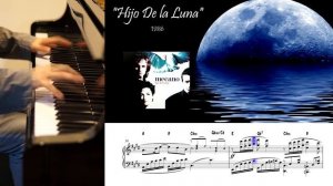 "Hijo de la luna" - Piano Cover