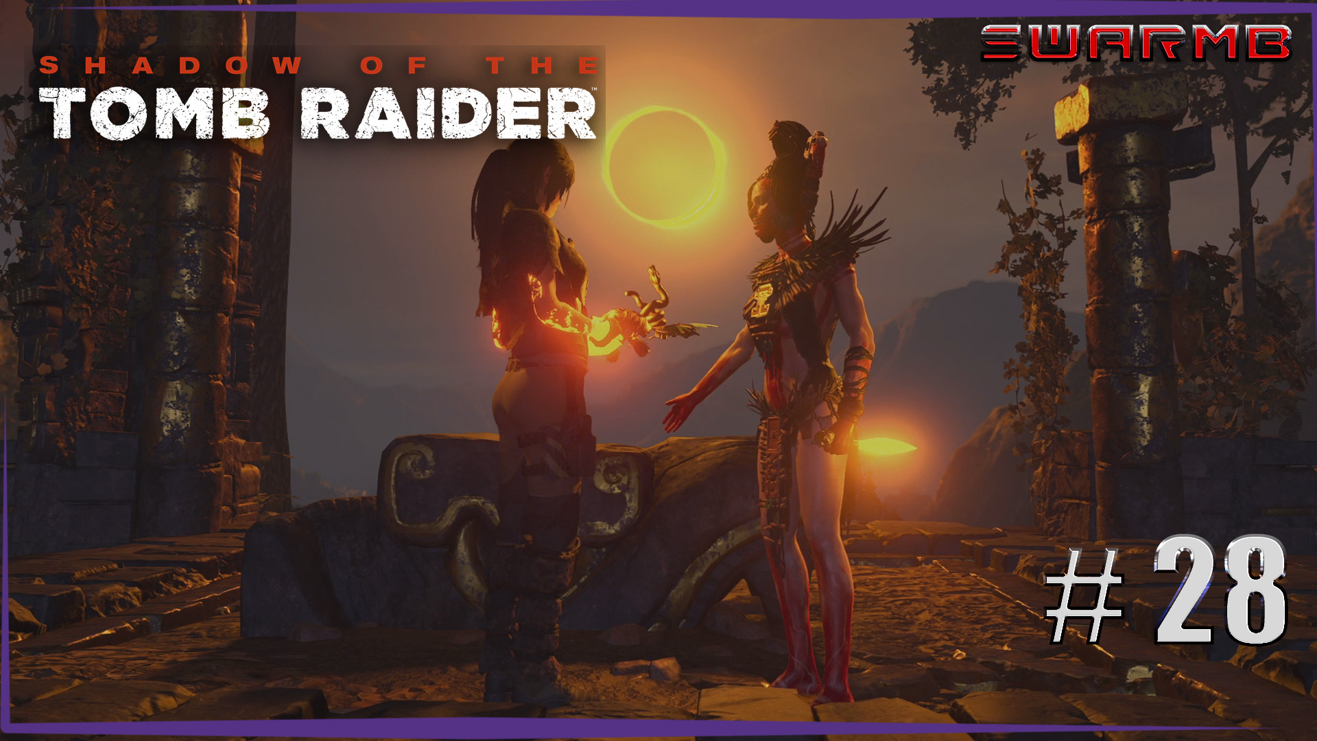 Shadow of the Tomb Raider  ➪ # 28 ❮ Финал ❯