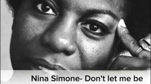 Simone - Don't Let Me Be Miss Understood