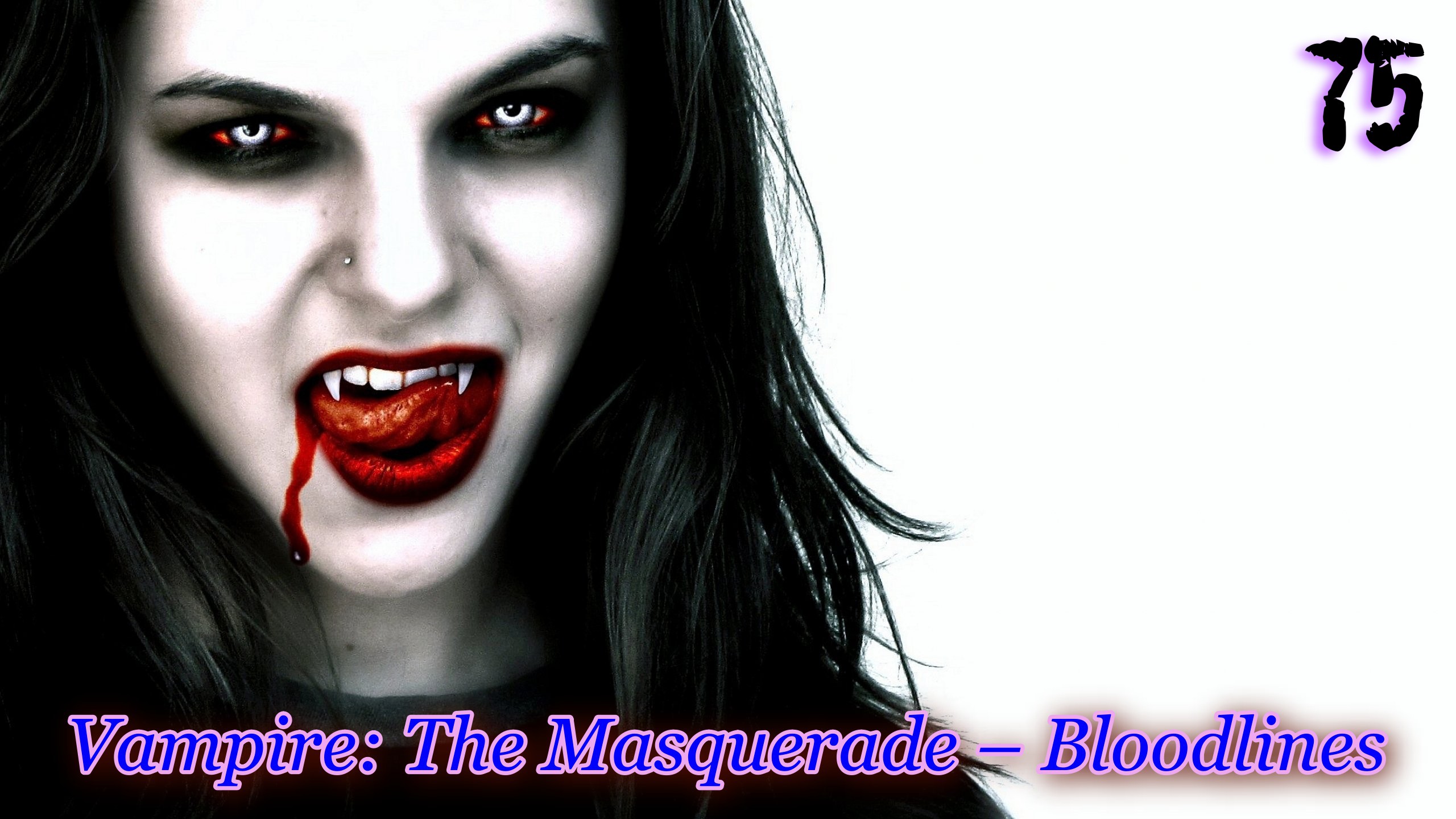 Vampire The Masquerade – Bloodlines 75