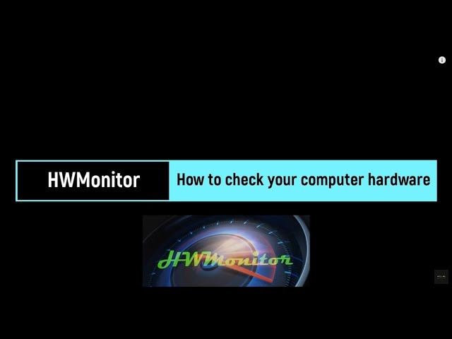 The HWMonitor Program Is Designed To Test The Hardware Of Your Computer