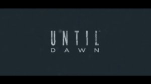 Until Dawn Intro Song | PS5